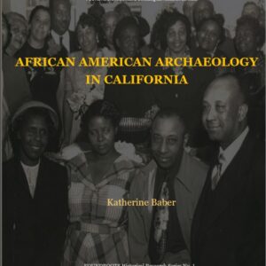 African American Archaeology in California — Professional License